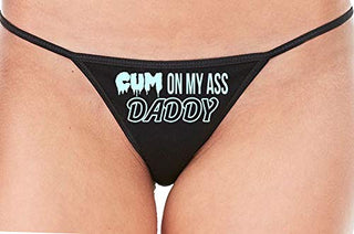 Knaughty Knickers Cum On My Ass Daddy Cum Play Cum Slut Black String Thong Panty