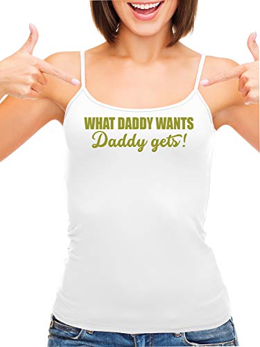 Knaughty Knickers What Daddy Wants Daddy Gets Everything White Camisole Tank Top