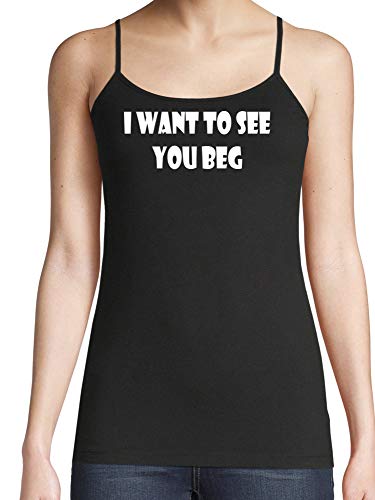 Knaughty Knickers I Want To See You Beg On Your Knees Black Camisole Tank Top