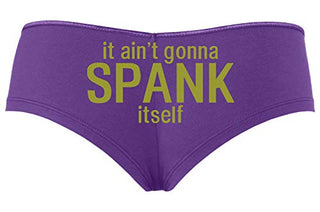 Knaughty Knickers - It Ain't Gonna Spank Itself Boy Short Panties - It Aint Gonna Spank Boyshort Underwear