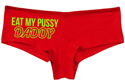 Knaughty Knickers Eat My Pussy Daddy Oral Sex Lick Me Slutty Red Panties