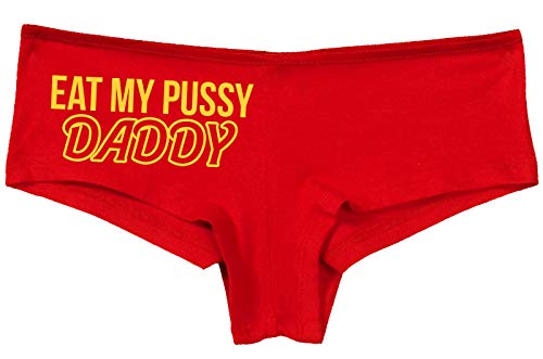 Knaughty Knickers Eat My Pussy Daddy Oral Sex Lick Me Slutty Red Panties