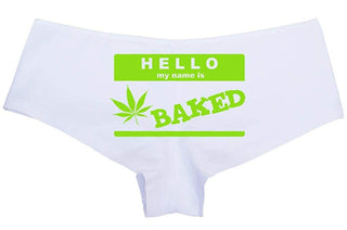 Knaughty Knickers Women's Hello My Name is Baked Weed Hot Sexy Boyshort