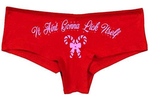 Knaughty Knickers Christmas Funny Panties Aint isn't Gonna Lick Itself Candy