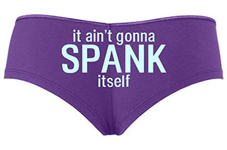 Knaughty Knickers - It Ain't Gonna Spank Itself Boy Short Panties - It Aint Gonna Spank Boyshort Underwear