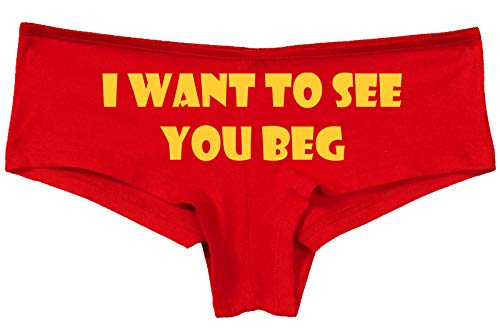 Knaughty Knickers I Want To See You Beg Get On Your Knees Slutty Red Panties