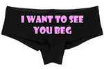 Knaughty Knickers I Want To See You Beg On Your Knees Black Boyshort Underwear