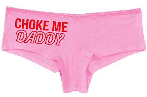 Knaughty Knickers Choke Me Daddy Obedient Submissive Pink Boyshort Panties