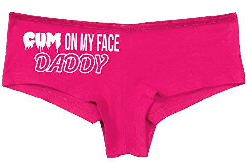 Knaughty Knickers Cum On My Face Daddy Facial Cumslut Hot Pink Underwear