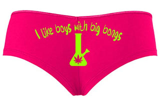 Knaughty Knickers I Like Boys With Big Bongs Pot Weed Hot Pink Slutty Panties