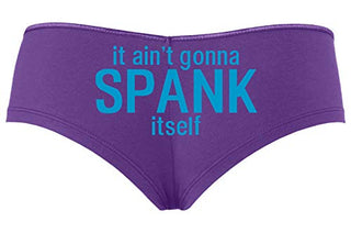 Knaughty Knickers - It Ain't Gonna Spank Itself Boy Short Panties - It Aint Gonna Spank Boyshort Underwear