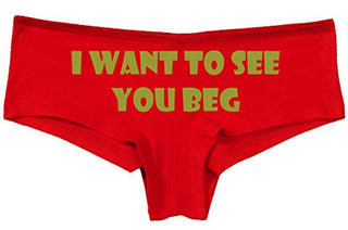 Knaughty Knickers I Want To See You Beg Get On Your Knees Slutty Red Panties