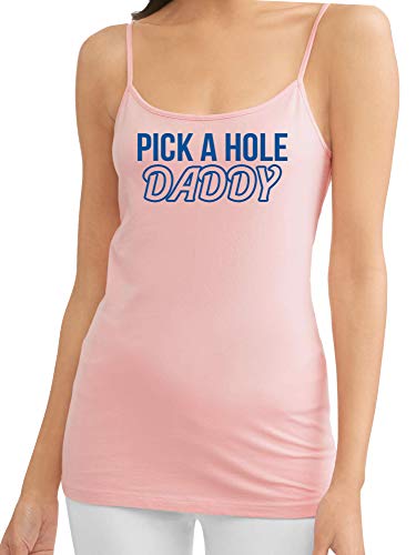 Knaughty Knickers Pick A Hole Any Fuck My Ass Mouth Pussy Pink Camisole Tank Top