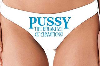 Knaughty Knickers Pussy The Breakfast of Champions Oral Sex Flirty Thong Panties