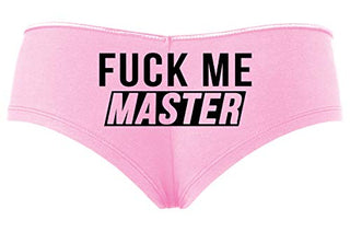 Knaughty Knickers Fuck Me Master Give It To Me Please Baby Pink Slutty Panties