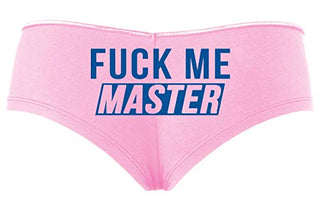 Knaughty Knickers Fuck Me Master Give It To Me Please Baby Pink Slutty Panties