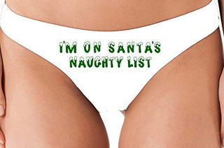 Knaughty Knickers I'm On Santa's Naughty List Fun Christmas Holiday White Thong