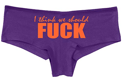 Knaughty Knickers I Think We Should Fuck Horny Slutty Slutty Purple Panties