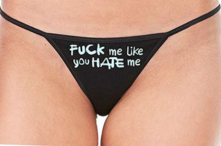 Knaughty Knickers Fuck Me Like You Hate Me Hard Angry Black String Thong Panty