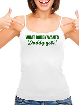 Knaughty Knickers What Daddy Wants Daddy Gets Everything White Camisole Tank Top