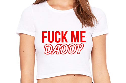 Knaughty Knickers Fuck Me Hard Daddy Pound Me Master White Crop Tank Top