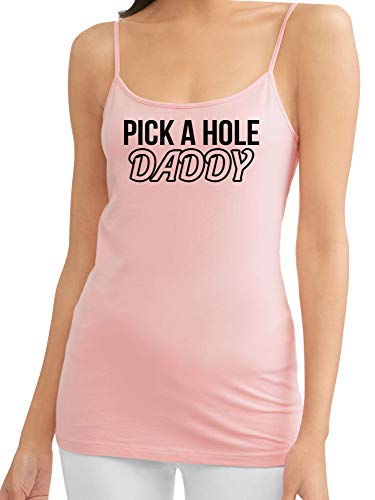 Knaughty Knickers Pick A Hole Any Fuck My Ass Mouth Pussy Pink Camisole Tank Top