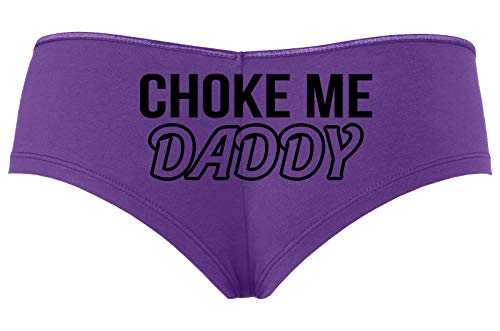 Knaughty Knickers Choke Me Daddy Obedient Submissive Slutty Purple Boyshort