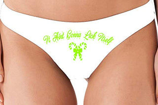 Knaughty Knickers Christmas Fun Thong Panty Aint isn't Gonna Lick Itself Sex Candy