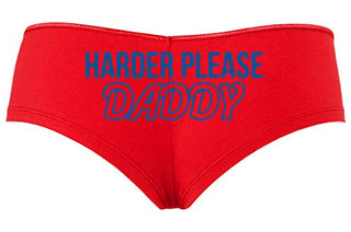 Knaughty Knickers Harder Please Daddy Give It To Me Rough Slutty Red Boyshort