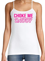 Knaughty Knickers Choke Me Daddy Obedient Submissive White Camisole Tank Top