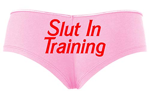 Slut in Training Keep Slutty HotWife Hot Pink Underwear