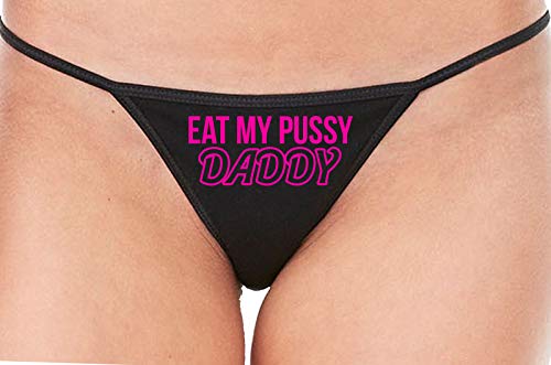 Knaughty Knickers Eat My Pussy Daddy Oral Sex Lick Me Black String Thong Panty