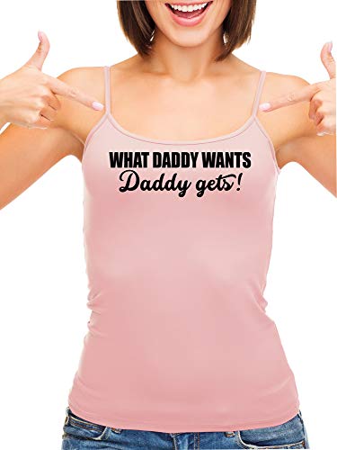 Knaughty Knickers What Daddy Wants Daddy Gets Everything Pink Camisole Tank Top