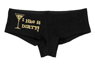 Knaughty Knickers Women's I Like It Dirty Martini Slut Hot Sexy Boyshort