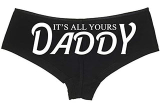 Knaughty Knickers It's All Yours Daddy Boyshort Panties for Daddy's Girl ddlg