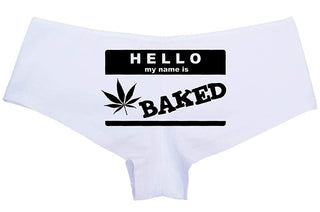 Knaughty Knickers Women's Hello My Name is Baked Weed Hot Sexy Boyshort