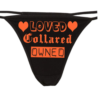 Knaughty Knickers Women's Loved Collared Owned BDSM Salve Thong