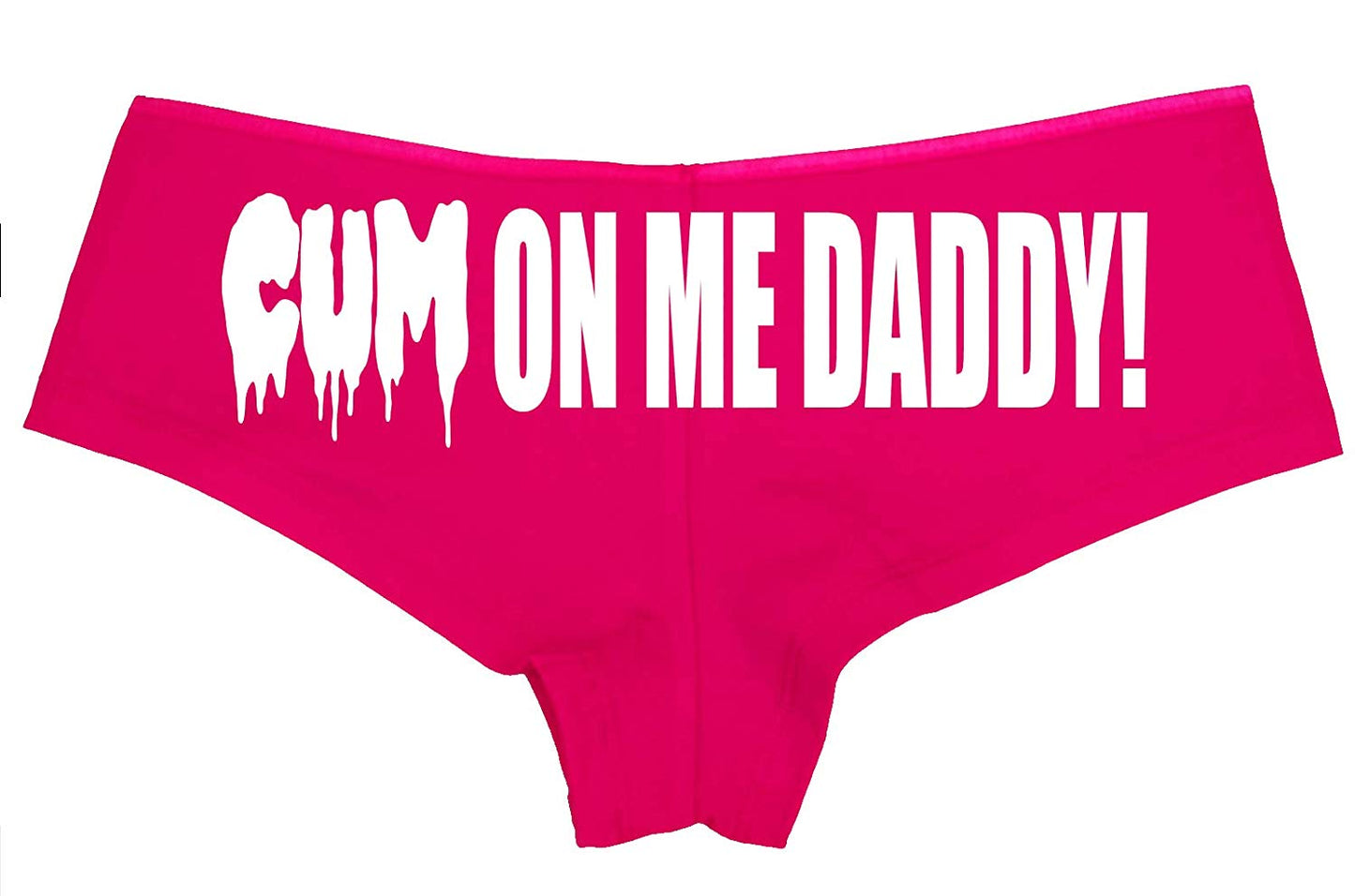 Knaughty Knickers Cum On Me Daddy DDLG cumslut Slut Pink Boyshort Underwear