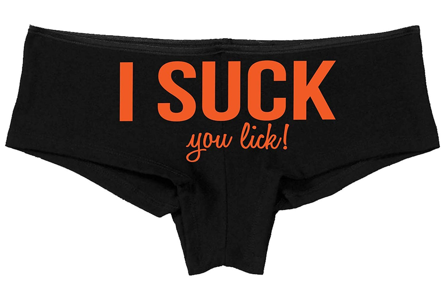 Knaughty Knickers - I Suck You Lick Flirty Boy Short Panties - All You –  Cat House Riot