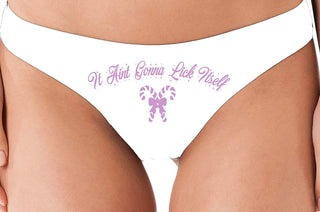 Knaughty Knickers Christmas Fun Thong Panty Aint isn't Gonna Lick Itself Sex Candy