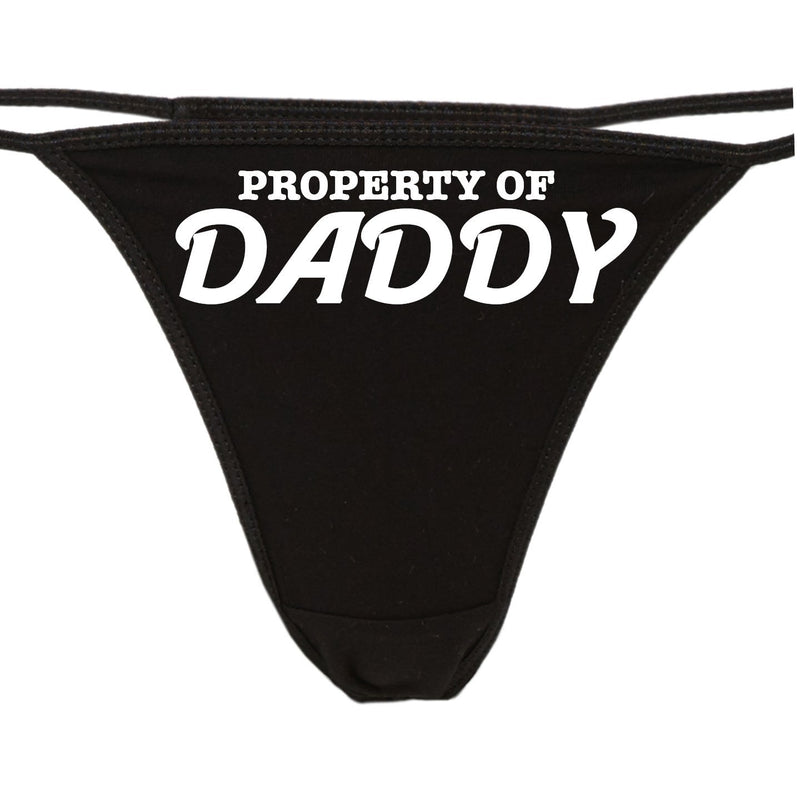 Knaughty Knickers - Property of Daddy Thong Underwear - Daddy's Little Girl DDLG CGL BDSM Panties