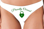Knaughty Knickers BDSM Proudly Owned White Thong for Your Submissive Sub Slut