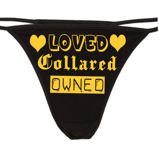 Knaughty Knickers Women's Loved Collared Owned BDSM Salve Thong