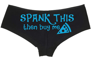 Knaughty Knickers - Spank This Ass Then Buy Me Pizza Boy Short Underwear - Okay Then Pizza Boyshort Panties