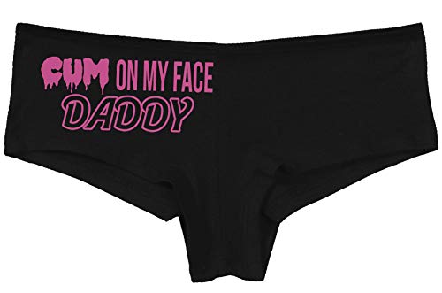 Cum On My Face Daddy - Black Boyshort Underwear