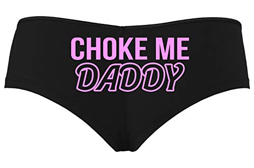 Choke Me Daddy for Obedient Submissive Black Boyshort Panties